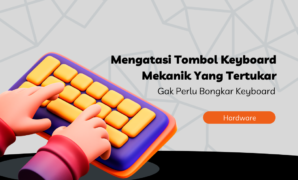 Begini Cara Mengatasi Tombol Keyboard Mekanik Yang Tertukar - Gak Perlu Bongkar Keyboard